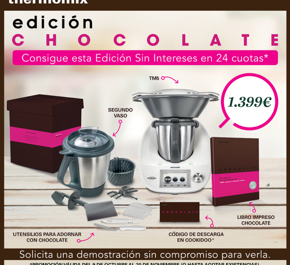 Edicion Chocolate con financiacion especial