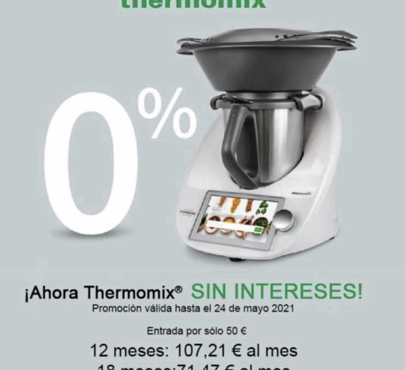 COMPRA THERMOMIX TM6- 0% A TU MEDIDA!!